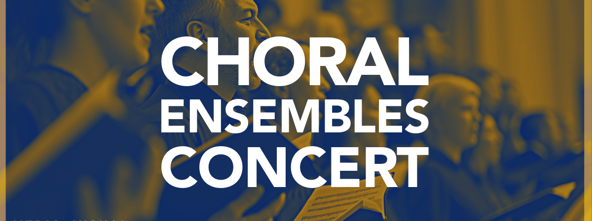 Choral Ensembles Concert cover image