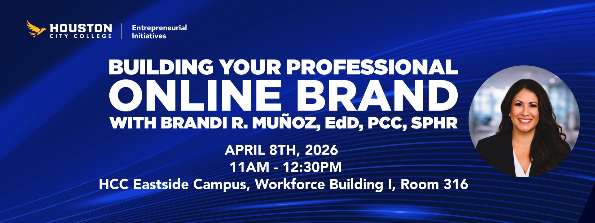 Building Your Professional Online Brand with Brandi R. Muñoz, EdD, PCC, SPHR