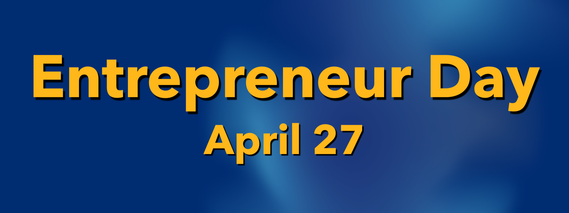 Entrepreneur Day: Student Exhibition