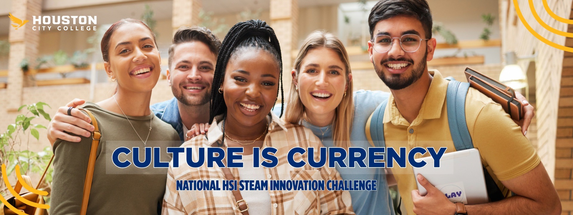 Culture is Currency - National HSI STEAM Innovation Challenge