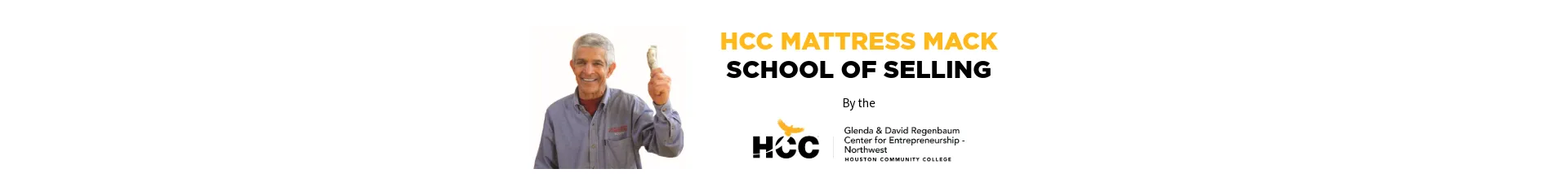 HCC Mattress Mack School of Selling - Onsite Cohort Fall 2025 cover image