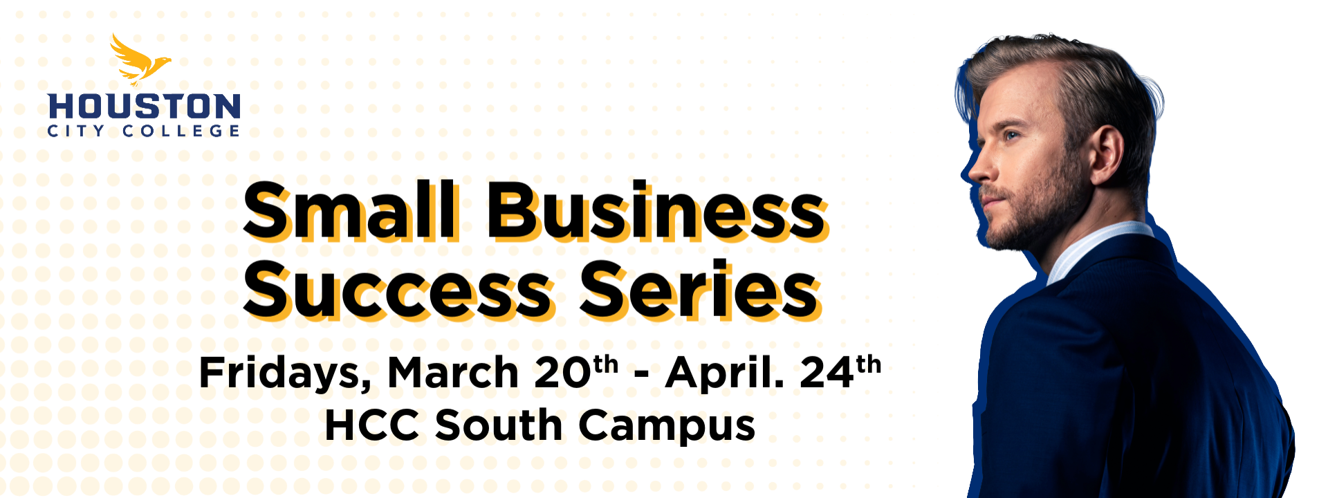 HCC Small Business Success Series - March/April 2026